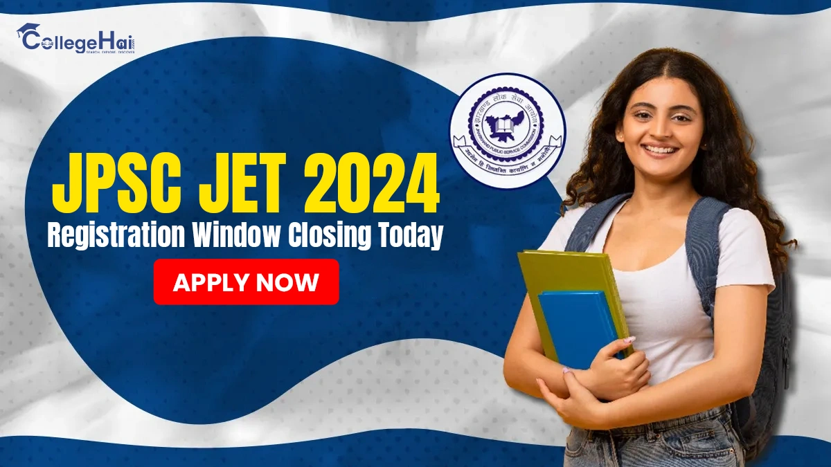 JPSC JET 2024 Registration Window Closing Today, Apply Now.webp